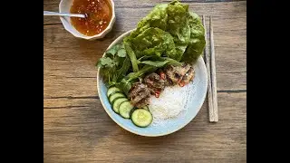 Quick & Easy B&uacute;n Chả Vermicelli Bowl
