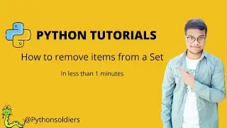 How to remove items from a set in Python Tutorial 