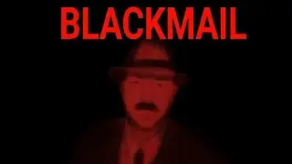 BLACKMAIL (trailer)