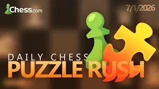 🔥Daily Chess Puzzle Rush! (January 7, 2026) #chess #dailychess #puzzle