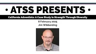 Jim Wibberding, &ldquo;California Adventists: A Case Study in Strength Through Diversity&rdquo;