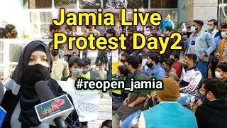 Jamia Live Protest Day2 #reopen_jamia