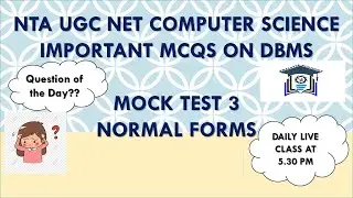 (Mock Test 3) NTA UGC NET Computer Science |  DBMS MCQs | TNSET 2021 | Normal Forms