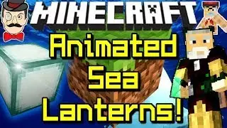 Minecraft News ANIMATED SEA LANTERNS! Pulsing Block Confirmed!