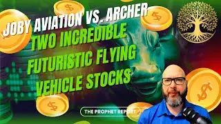 Joby Aviation Vs. Archer: Two Incredible Flying Vehicle Stocks