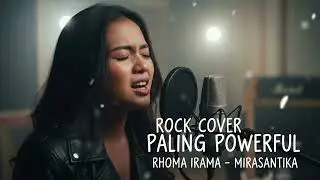 MIRASANTIKA (Rock Cover Powerful) | Rhoma Irama | Female Clean Vocal + Scream