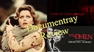 THE OMEN: CURSE OR COINCIDENCE - REVIEW.  Documentary on the making of The Omen (1976).