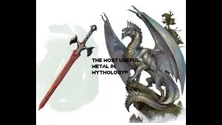 The Most Useful Metal in Mythology?