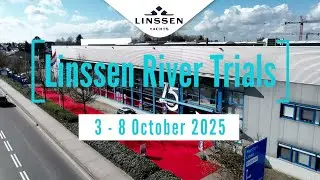 Visit the Linssen River Trials 2025 from 3-8 October 2025