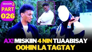 MISKIIN! MUCJISA KUDHACDAY 4 NIN TIJABISAY OOHIN KALA TAGTAY