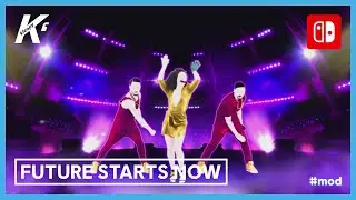 Just Dance Melody (NS): Future Starts Now (On Stage, MashUp) by Kim Petras