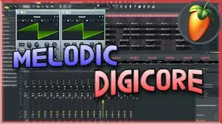 HOW TO MAKE BOUNCY MELODIC DIGICORE IN 2025