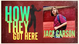 How They Got Here - Jace Carson