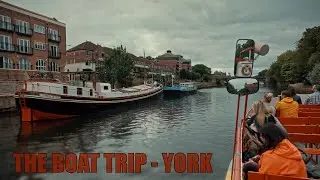 The Boat Trip - York / Panasonic S5 - ProRes RAW