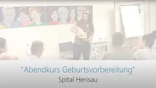 Geburtsvorbereitung - Abendkurs im Spital Herisau