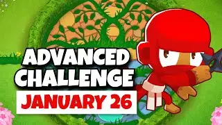 BTD6 Advanced Challenge | Camo Chimps Round 6 | January 26, 2025