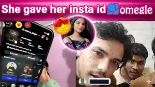 She Gave Me Her Instagram ID on Omegle! 😍 | Unexpected Omegle Meetup #ometv #viral #funny #trending 