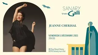 Jeanne Cherhal | Vendredi 5 D&eacute;cembre 2025 | Th&eacute;&acirc;tre Galli