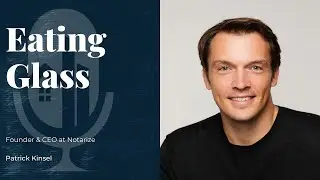 Patrick Kinsel, Founder & CEO at Notarize, shares his story on GLREM.
