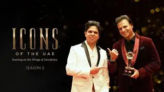 Icons of UAE S2 | Success, Risks & Vision: Ankur Aggarwal’s Journey to Global Business Excellence