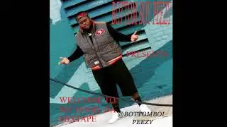 BOTTOM BOY PEEZY 