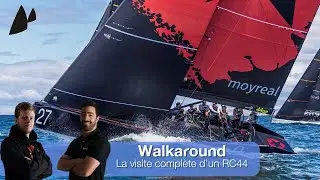 Walkaround : la visite compl&egrave;te d&rsquo;un RC44