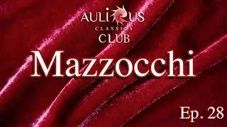 Aulicus Classics Club - Virgilio Mazzocchi - Ep. 28