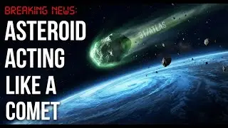Scientists Baffled: Asteroid Transforms Into Comet Near Earth | What's Really Happening?