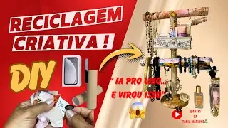 ✨Transformei ROLO DE PAPEL ALUM&Iacute;NIO e CAIXA DE IPHONE em um ORGANIZADOR DE BIJUTERIAS e MAQUIAGEM!♻️