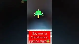 say christmas in python style|with python turtle😉☺️😁#programming #coding #christmas#viralshorts