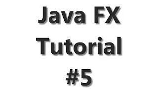 JavaFX Tutorial #5 - Media Elements