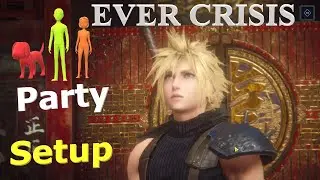 Final Fantasy 7: Ever Crisis -  Beginner Party Setup