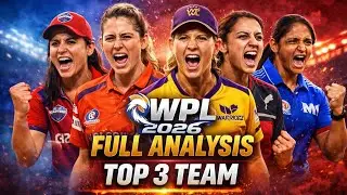 WPL 2026 Full Analysis 🔥 | All Teams Squad, Top Players & Top 3 Teams Prediction