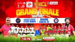 KCL SEASON 5 GRAND FINALE MASTERS FINAL LACABITE FC VS MARINE COSTA FC
