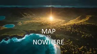Map to Nowhere | Relaxing Ambient Music for Focus & Inner Peace