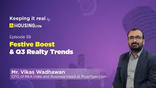 Festive Boost & Q3 Realty Trends | Ep 58 | Keeping it Real #realestatepodcast  #realestatemarket