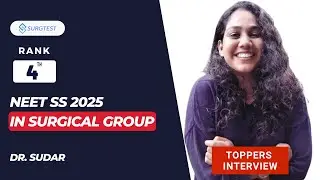 NEET SS 2025:Rank 4 in Surgical Group|Topper Interview with Dr Sudar by Dr Vinayak Rengan