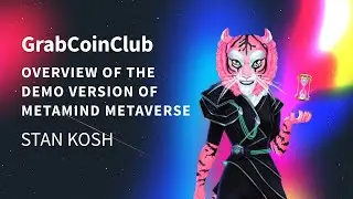 01.12 - The 1st review of the demo version of the MetaMind Metaverse from the GrabCoinClub community