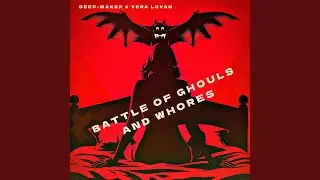 Battle Of Ghouls And Whores