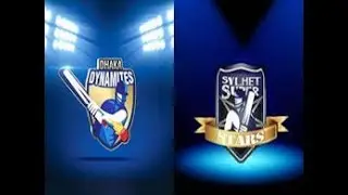 Sylhet Sixers vs Dhaka Dynamites | BPL T20 2017 | LIVE STREAMING HD | Bangladesh Premier League |