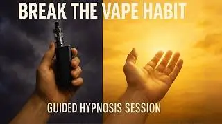 Quit Vaping Hypnosis | Break Free from E-Cigarettes & Nicotine Addiction