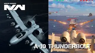 New A-10 Thunderbolt In Action | Modern Warships Update