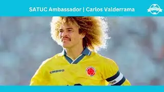 Carlos Valderrama | SATUC Ambassador  ساتوك