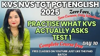 KVS MAINS PREPARATION 2026 I Practise what KVS actually asks test 1 I MCQS  With Descriptive Day 10