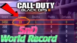 WORLD RECORD! BO3 Search and Destroy! Most SnD kills