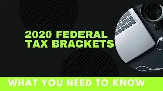 2020 Federal Tax Brackets US