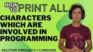 C++ program to print all characters which are involve in programming #devcpp #cppbasicsforbeginners
