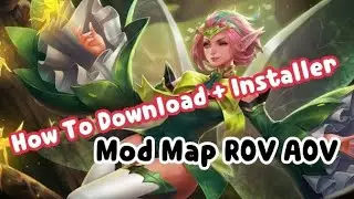 HOW To Download + Installer Mod Map #AOV #ROV