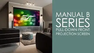 Руководство пользователя Elite Screens серии B: распаковка и руководство по настройке