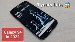 I turned on Samsung Galaxy S4 Black edition in 2022 (9 years later evolution of Samsung Galaxy S)